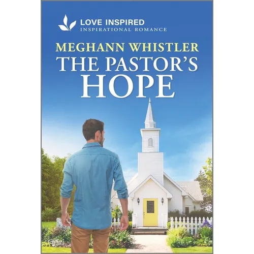 The Pastor's Hope: An Uplifting Inspirational Romance - Paperback