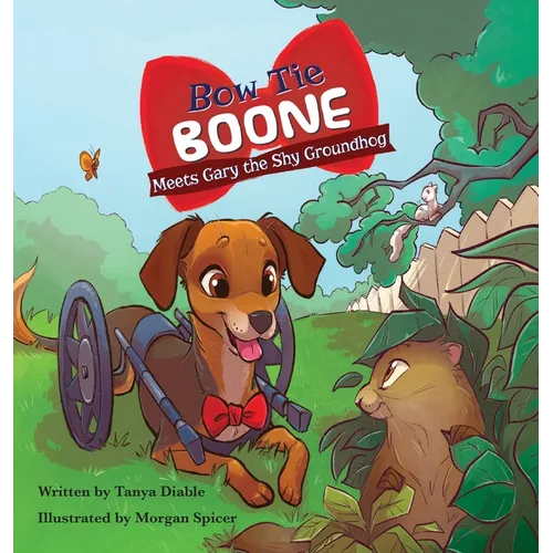 Bow Tie Boone Meets Gary the Shy Groundhog - Hardcover