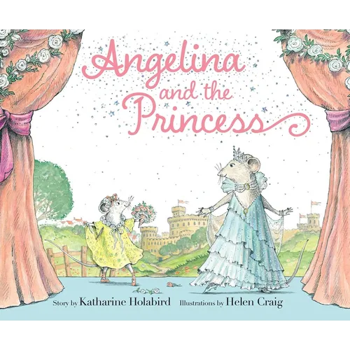 Angelina and the Princess - Hardcover