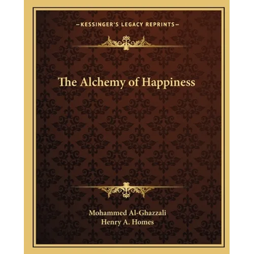 The Alchemy of Happiness - Paperback
