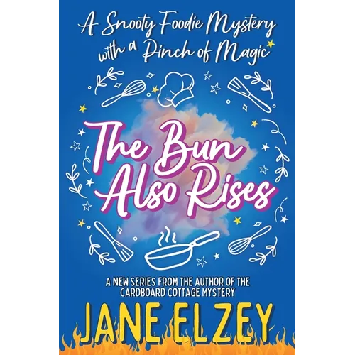 The Bun Also Rises - Paperback