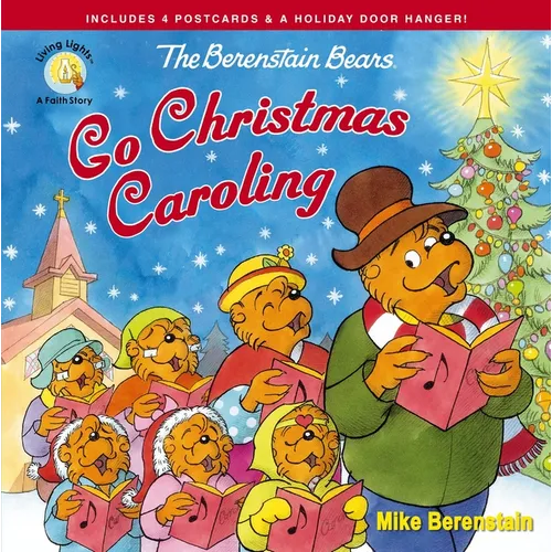 The Berenstain Bears Go Christmas Caroling - Paperback