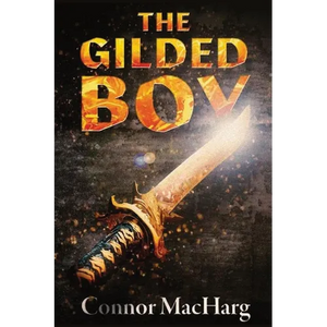 The Gilded Boy - Paperback