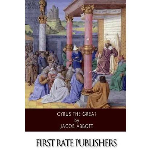 Cyrus the Great - Paperback