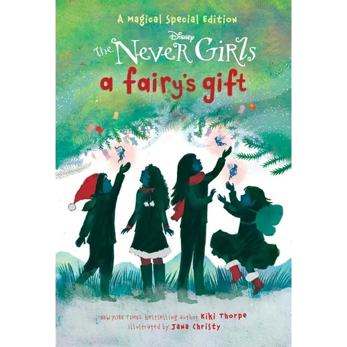 A Fairy's Gift (Disney: The Never Girls) - Paperback
