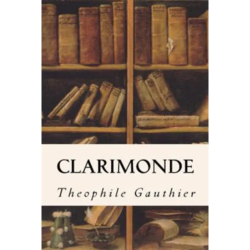 Clarimonde - Paperback