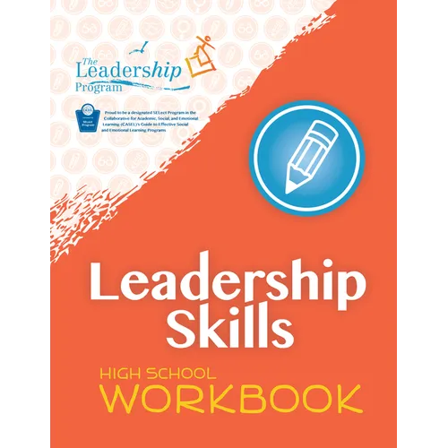 Leadership Skills: High School Workbook: Violence Prevention Program - Paperback