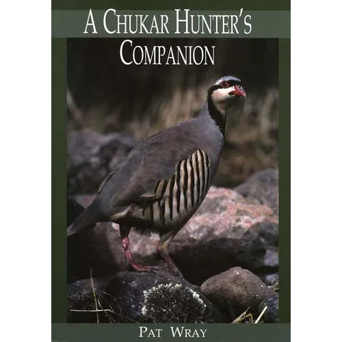 A Chukar Hunter's Companion - Paperback