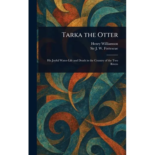 Tarka the Otter - Hardcover