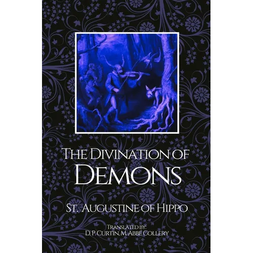 The Divination of Demons - Paperback