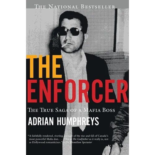 The Enforcer: The True Saga of a Mafia Boss, the - Paperback