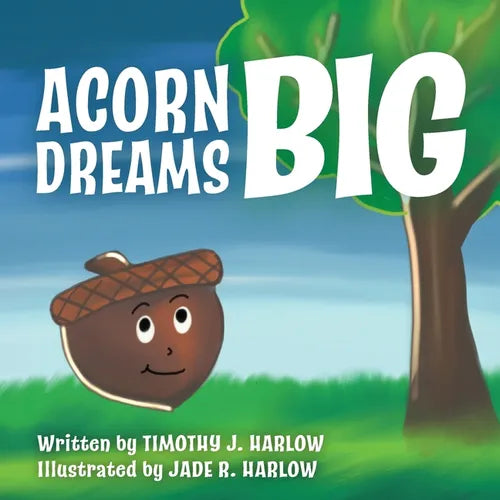 Acorn Dreams Big - Paperback