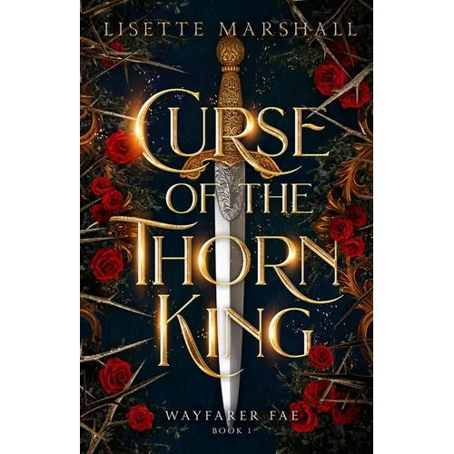 Curse of the Thorn King: A Steamy Beauty and the Beast Retelling - Paperback