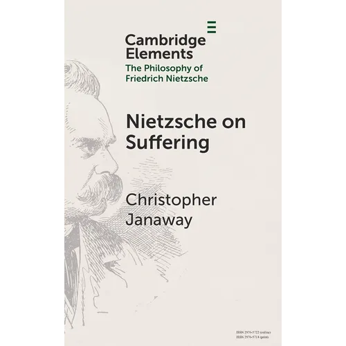 Nietzsche on Suffering - Hardcover