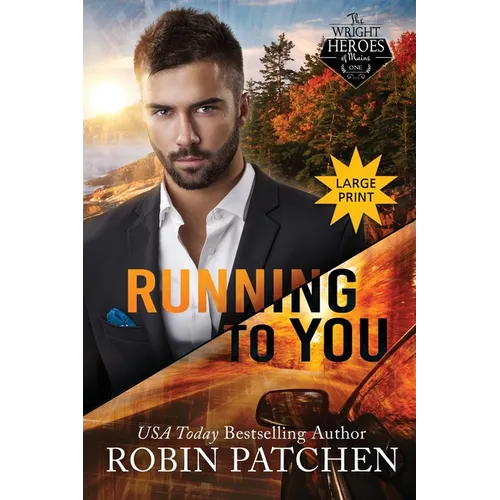 Running to You: Amnesia in Shadow Cove: Large Print Edition - Paperback
