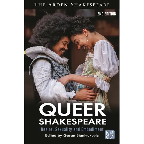 Queer Shakespeare: Desire, Sexuality and Embodiment - Hardcover
