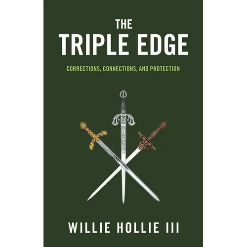 The Triple Edge: Corrections, Connections, and Protection - Paperback