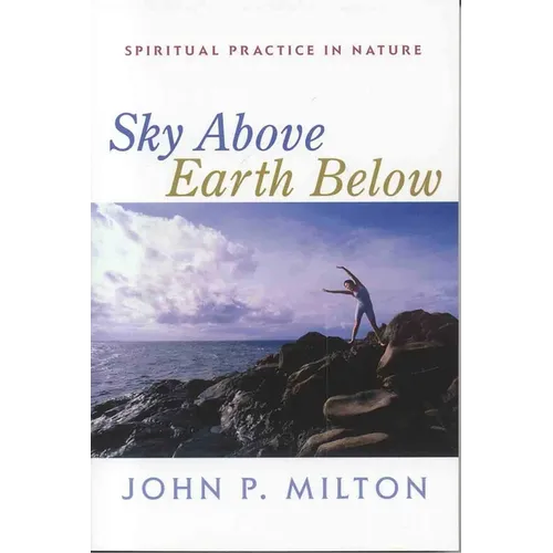Sky Above, Earth Below - Paperback