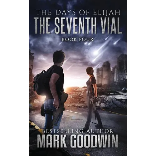 The Seventh Vial: A Novel of the Great Tribulation - Paperback