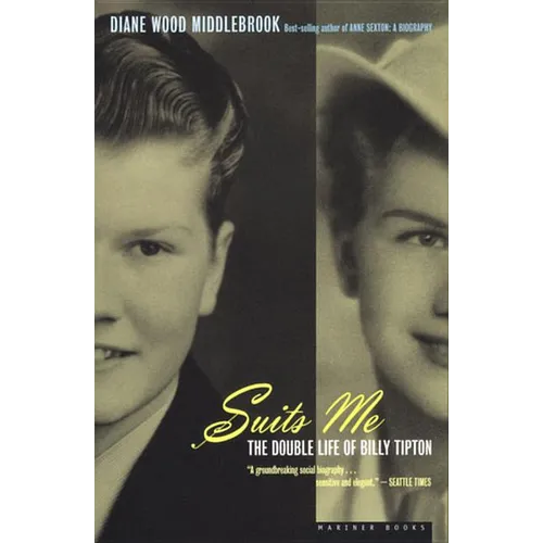 Suits Me: The Double Life of Billy Tipton - Paperback