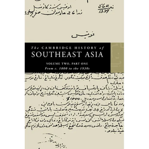 The Cambridge History of Southeast Asia - Paperback