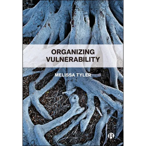 Organizing Vulnerability - Paperback