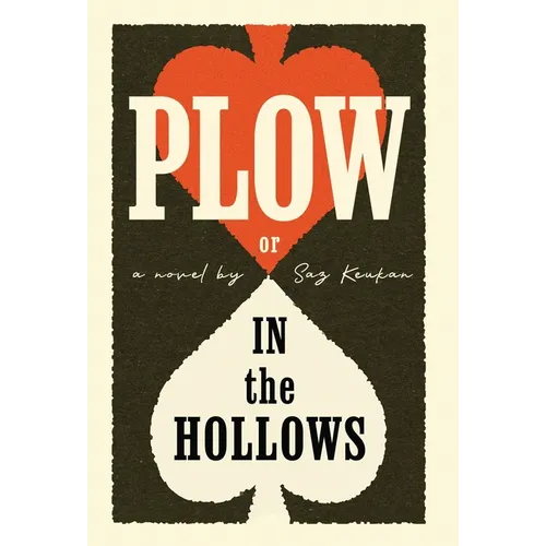 Plow: In the Hollows - Hardcover