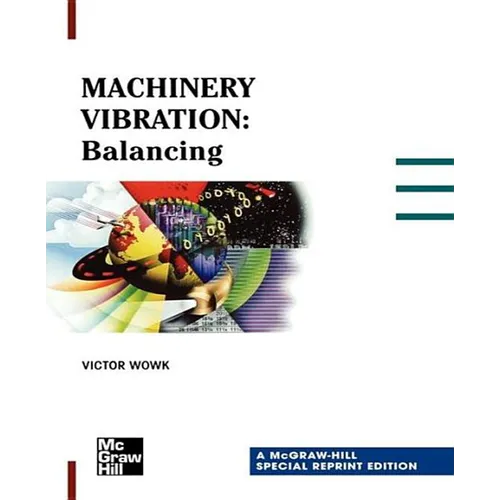 Machinery Vibration: Balancing, Special Reprint Edition - Paperback