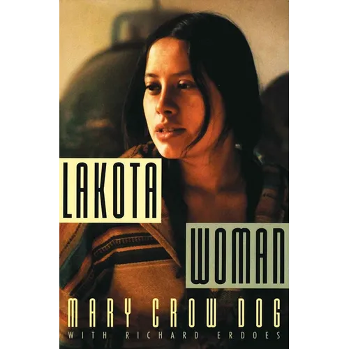 Lakota Woman - Paperback