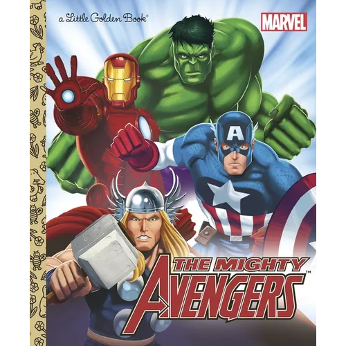 The Mighty Avengers (Marvel: The Avengers) - Hardcover