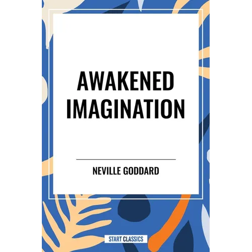 Awakened Imagination - Paperback