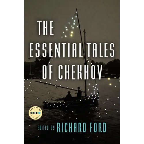 The Essential Tales of Chekhov Deluxe Edition - Paperback