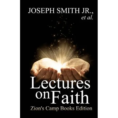 Lectures on Faith - Paperback