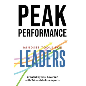 Peak Performance: Mindset Tools for Leaders - Paperback
