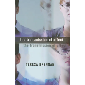 The Transmission of Affect - Paperback