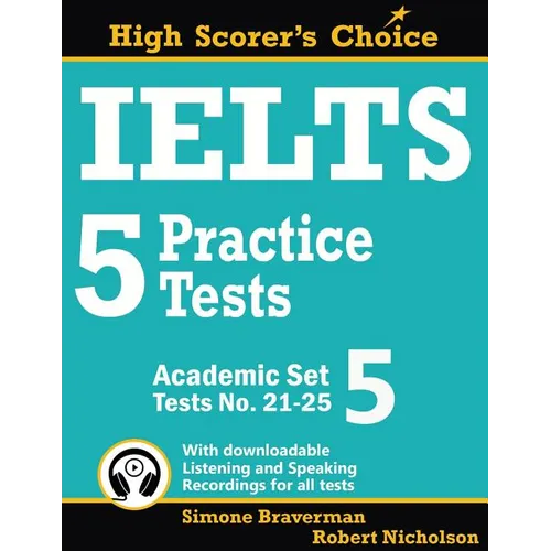 IELTS 5 Practice Tests, Academic Set 5: Tests No. 21-25 - Paperback