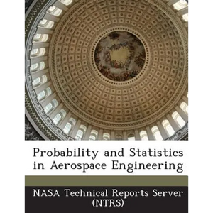 Probability and Statistics in Aerospace Engineering - Paperback