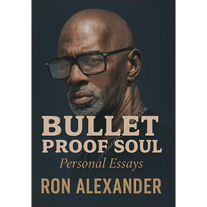 Bullet Proof Soul: Personal Essays - Hardcover