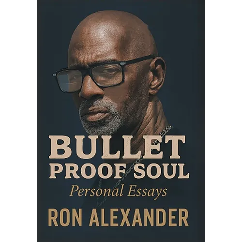 Bullet Proof Soul: Personal Essays - Hardcover