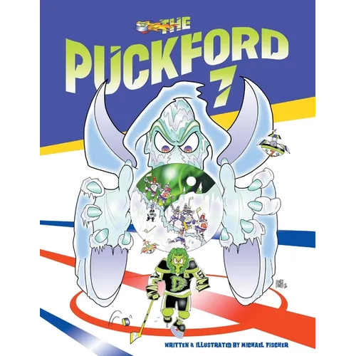 The Puckford 7: Ice Hockey Adventure - Paperback