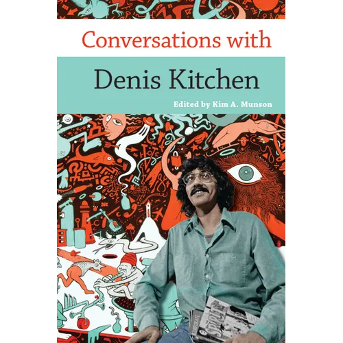Conversations with Denis Kitchen - Paperback