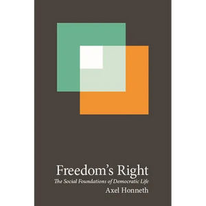 Freedom's Right: The Social Foundations of Democratic Life - Paperback