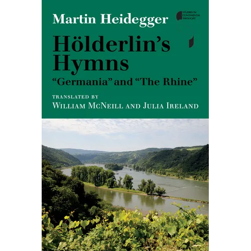 Hölderlin's Hymns Germania and the Rhine - Hardcover