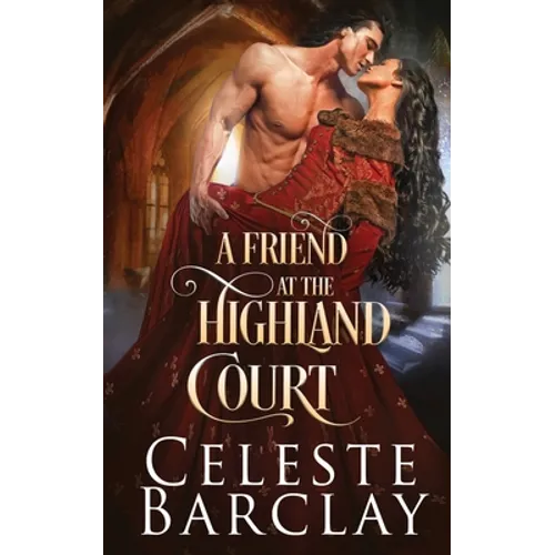 A Friend at the Highland Court - Paperback