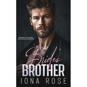 The Brides Brother: Enemies to lovers billionaire romance - Paperback