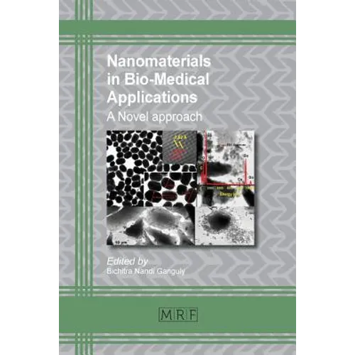Nanomaterials in Bio-Medical Applications: A Novel approach - Paperback