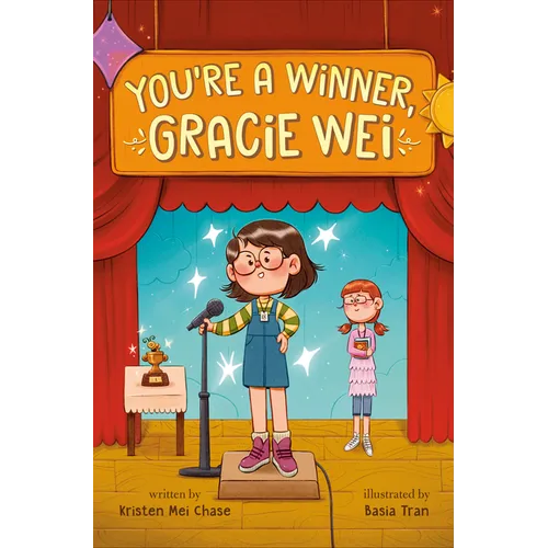 Gracie Wei #1: You're a Winner, Gracie Wei - Hardcover