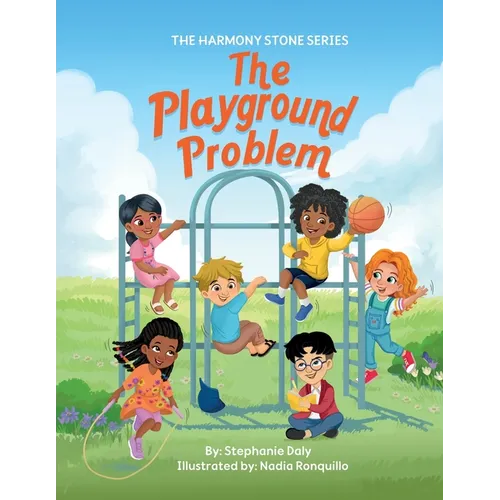 The Harmony Stone and The Playground Problem - Paperback