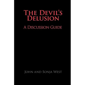 The Devil's Delusion, A Discussion Guide - Paperback