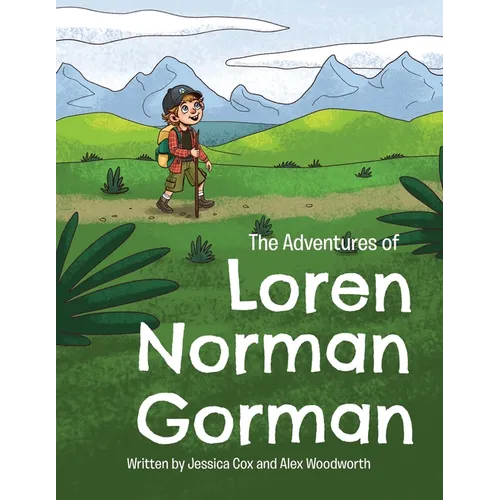 The Adventures of Loren Norman Gorman - Paperback